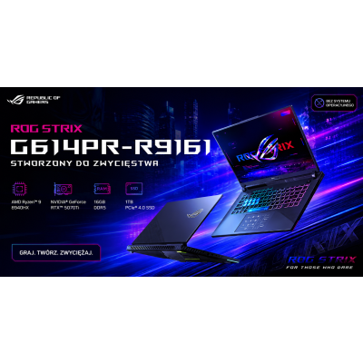 ASUS ROG Strix G16 G614PR-R9161 AMD Ryzen 9 8940HX 16GB 1TB SSD RTX5070Ti SKLEP KOZIENICE RADOM